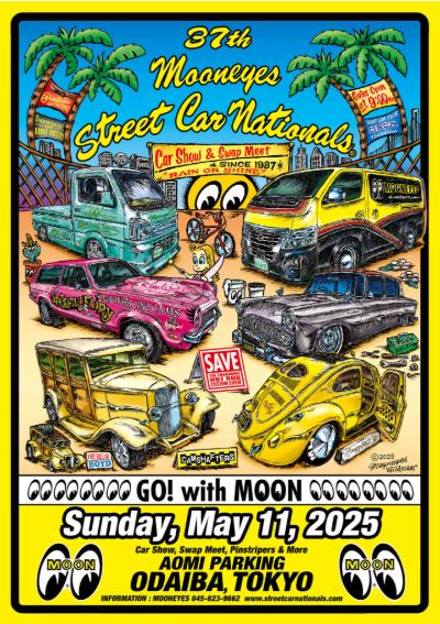 【終了】MOONEYES Street Car Nationals &reg;